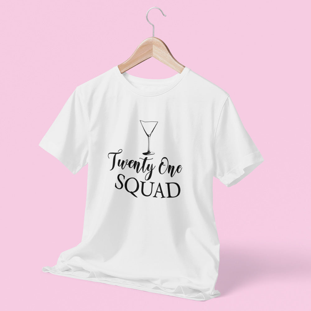 Twenty One Squad Birthday T-Shirt