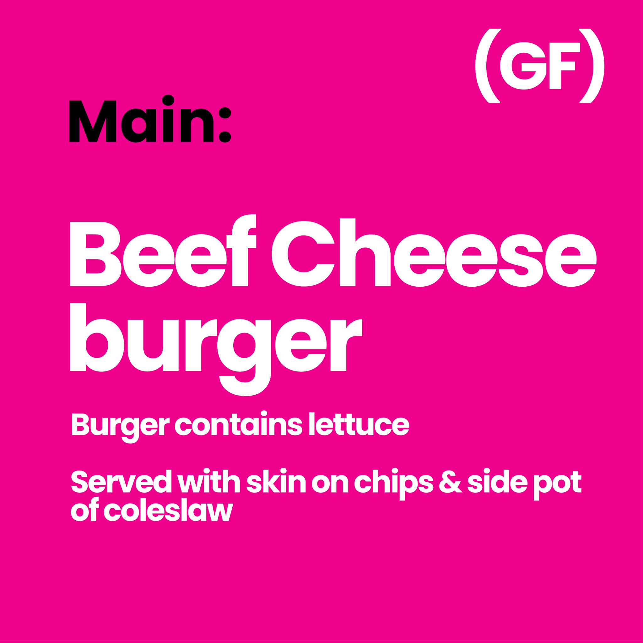 Main: Beef Cheeseburger (GF)