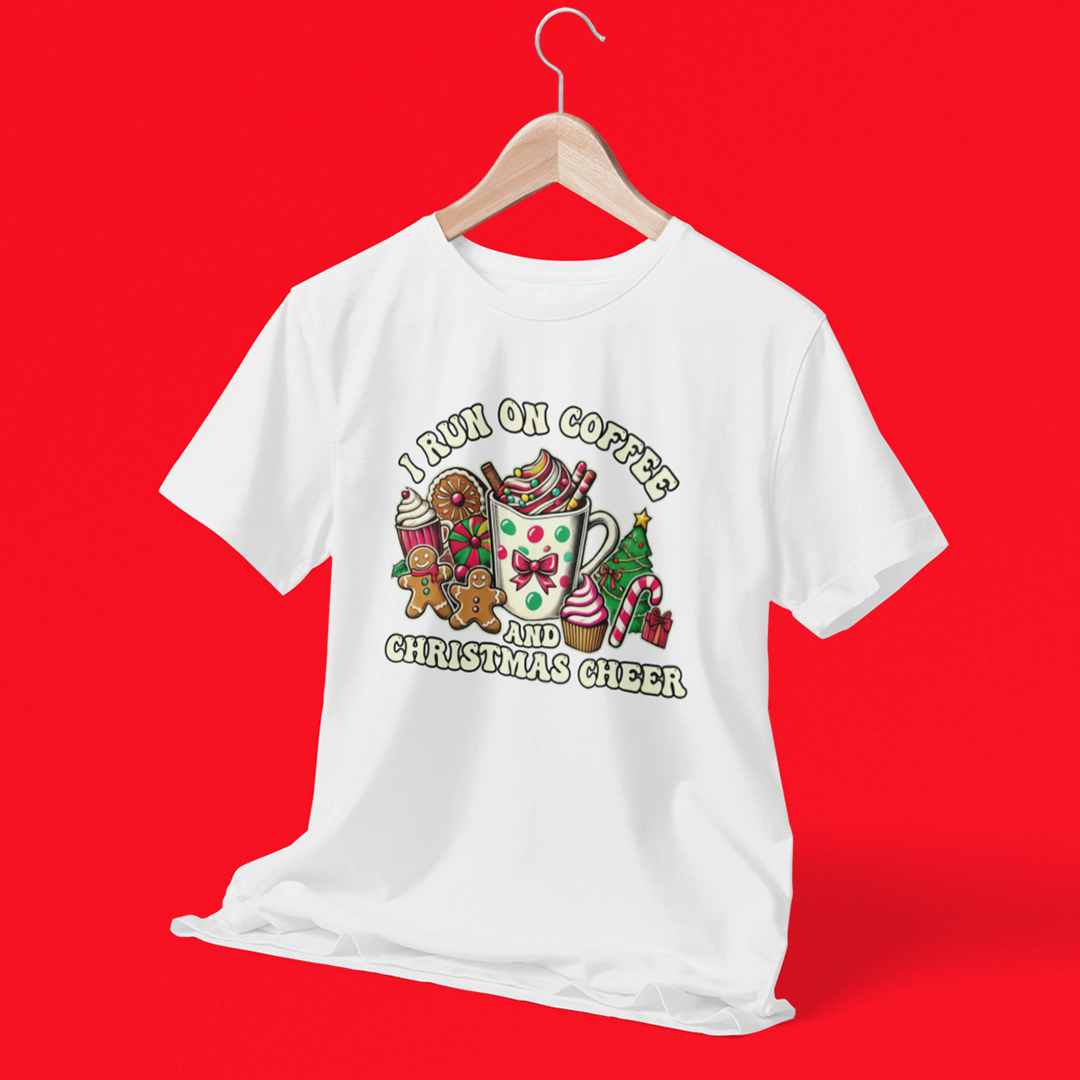 I Run On Coffee & Christmas Cheer Graphic Printed Christmas T-Shirt